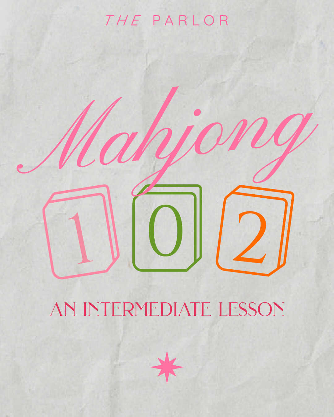 Mahjong 102 Intermediate Lesson in The Parlor